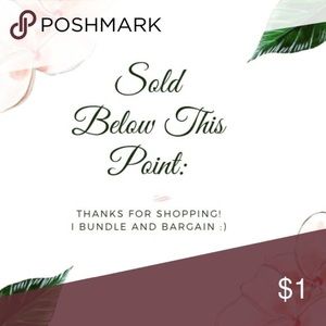 Everything Below is SOLD :)